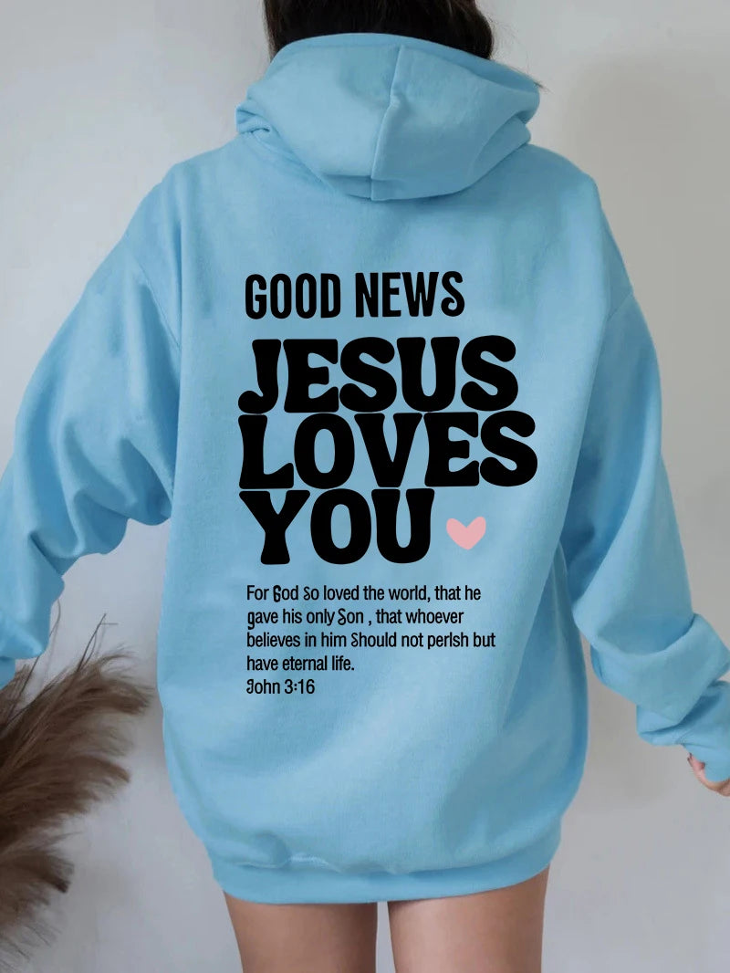 GOOD NEWS JESUS LOVES YOU Hoodie Christian Sweatshirt Jesus Hoodie Trendy Hoodie Bible Verse Shirt Unisex Aesthetic Clothes - AMAZEALL.STORE