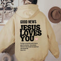 GOOD NEWS JESUS LOVES YOU Hoodie Christian Sweatshirt Jesus Hoodie Trendy Hoodie Bible Verse Shirt Unisex Aesthetic Clothes - AMAZEALL.STORE